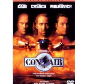 コン・エアー、ニコラス・ケイジの髪型はいただけなかったけど、意外に面白かった。